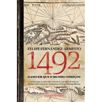 1492 - O Ano Em Que O Mundo Começou