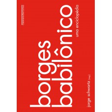 Borges Babilônico: Uma Enciclopédia