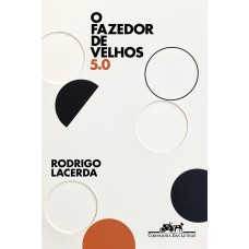 O Fazedor De Velhos 5.0