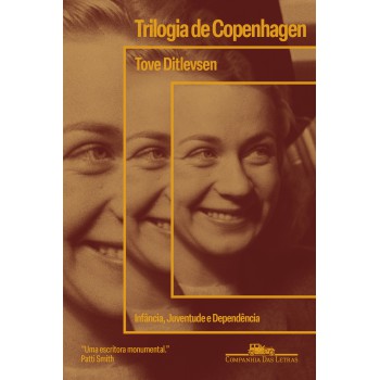 Trilogia De Copenhagen: Infância, Juventude E Dependência