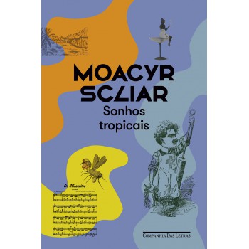 Sonhos Tropicais (nova Edição)