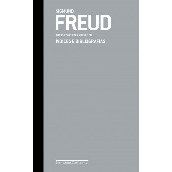 Reud - Obras Completas Volume 20: índices E Bibliografias