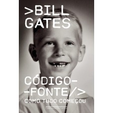 Código-fonte: Como Tudo Começou