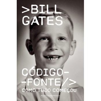 Código-fonte: Como Tudo Começou