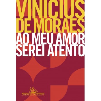 Ao Meu Amor Serei Atento