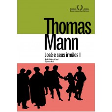 José E Seus Irmãos I: As Histórias De Jacó E O Jovem José