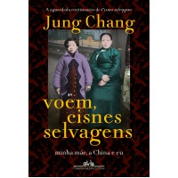 Voem, Cisnes Selvagens: Minha Mãe, A China E Eu