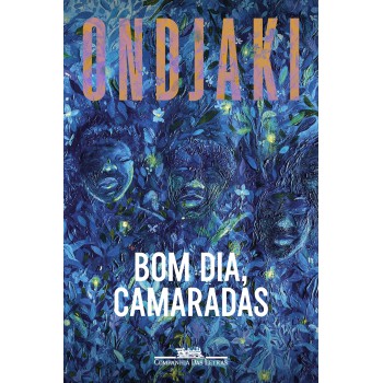 Bom Dia, Camaradas (nova Edição)