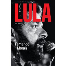 Lula, Volume 2