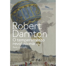O Temperamento Revolucionário
