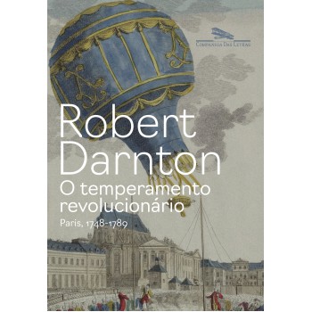 O Temperamento Revolucionário