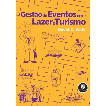 Gestão De Eventos Em Lazer E Turismo