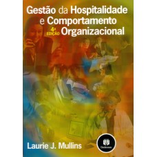 Gestão Da Hospitalidade E Comportamento Organizacional