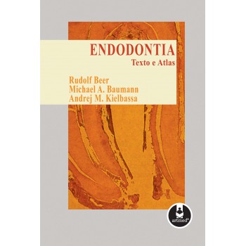 Endodontia: Texto E Atlas