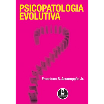 Psicopatologia Evolutiva