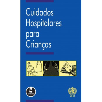 Cuidados Hospitalares Para Crianças