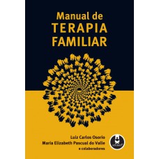 Manual De Terapia Familiar: Volume 1