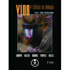 Vida: A Ciência Da Biologia: Volume 1: Célula E Hereditariedade