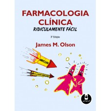 Farmacologia Clinica Ridiculamente Fácil