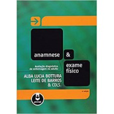 Anamnese E Exame Fisico 2ed. *