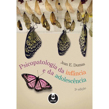 Psicopatologia Da Infância E Da Adolescência