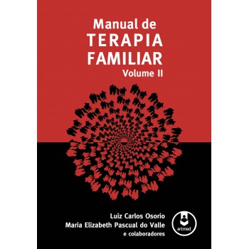 Manual De Terapia Familiar: Volume 2