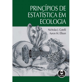 Princípios De Estatística Em Ecologia