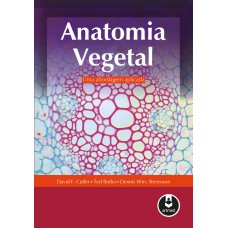 Anatomia Vegetal: Uma Abordagem Aplicada