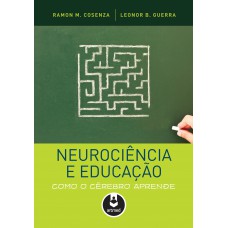 Neurociência E Educação: Como O Cérebro Aprende