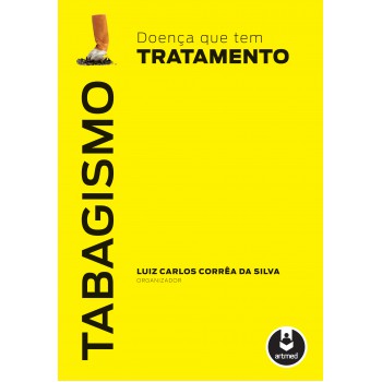 Tabagismo: Doença Que Tem Tratamento