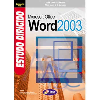 Estudo Dirigido: Microsoft Office Word 2003