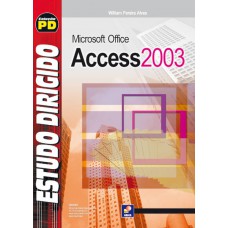 Estudo Dirigido: Microsoft Office Access 2003