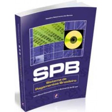 Spb - Sistema De Pagamentos Brasileiro: Um Novo Conceito Para A Economia Do Brasil