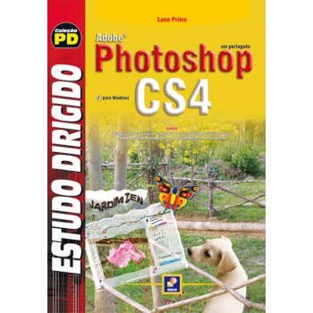 Estudo Dirigido: Adobe Photoshop Cs4 Em Português Para Windows