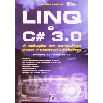 Linq E C# 3.0: A Solução Em Consultas Para Desenvolvedores