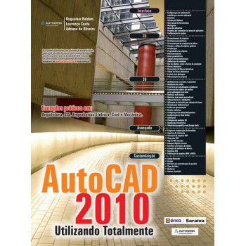 Autodesk® Autocad 2010: Utilizando Totalmente