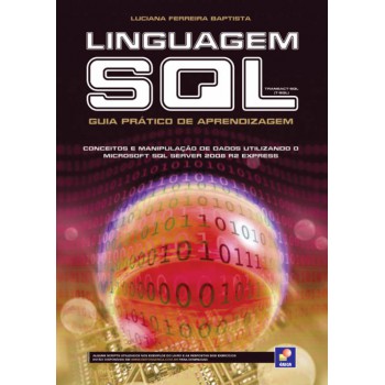 Linguagem Sql: Guia Prático De Aprendizagem