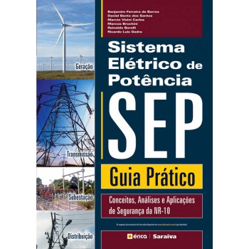 Sistema Elétrico De Potência: Guia Prático Nr-10