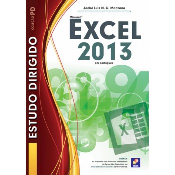 Estudo Dirigido: Microsoft Excel 2013: Avançado Em Português