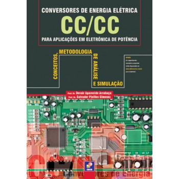 Conversores De Energia Elétrica Cc/cc Para Aplicações: Conceitos, Metodologia De Análise