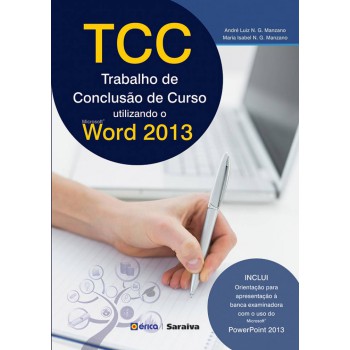 Tcc - Trabalho De Conclusão De Curso: Utilizando O Microsoft Office Word 2013