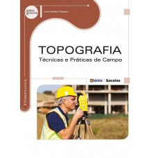 Topograia: Técnicas E Práticas De Campo