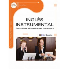 Inglês Instrumental: Comunicação E Processos Para Hospedagem