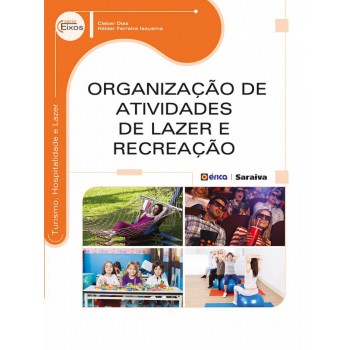 Organização De Atividades De Lazer E Recreação