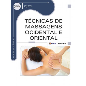 Técnicas De Massagens Ocidental E Oriental
