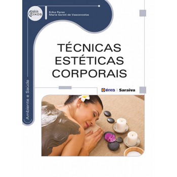 Técnicas Estéticas Corporais