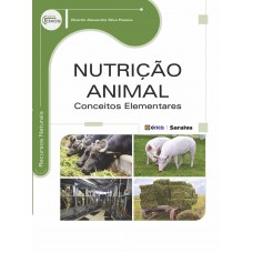 Nutrição Animal: Conceitos Elementares