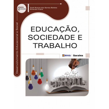 Educação, Sociedade E Trabalho