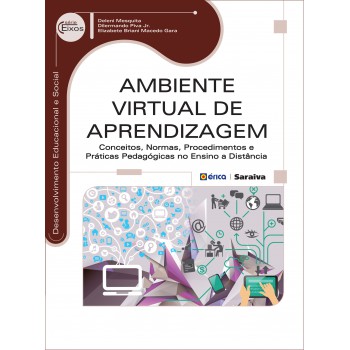 Ambiente Virtual De Aprendizagem: Conceitos, Normas, Procedimentos E Práticas Pedagógicas No Ensino à Distância