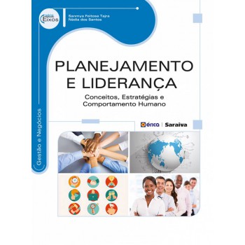 Planejamento E Liderança: Conceitos, Estratégias E Comportamento Humano